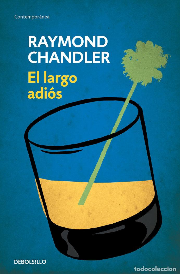 Libros: LARGO ADIOS,EL - CHANDLER, RAYMOND