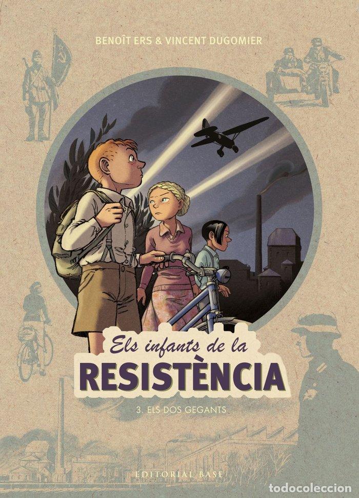 Libros: ELS INFANTS DE LA RESISTENCIA 3 ELS DOS GEGANTS - ERS, BENO&times;T