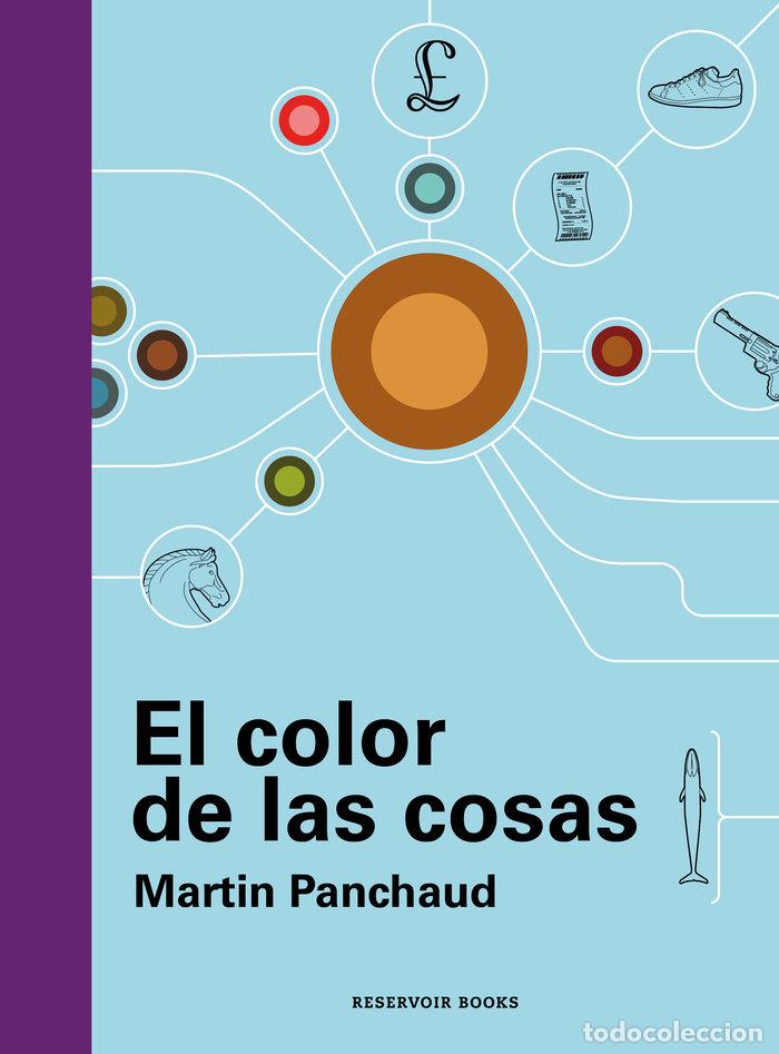 Libri: EL COLOR DE LAS COSAS - Panchaud, Martin