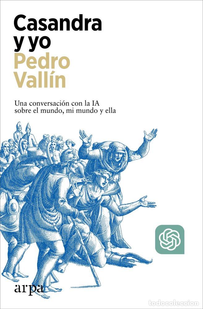 Libros: CASANDRA Y YO - VALLIN, PEDRO