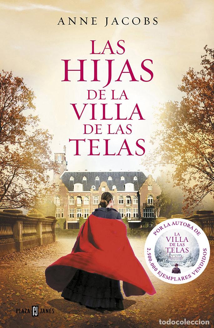 Libri: HIJAS DE LA VILLA DE LAS TELAS,LAS - JACOBS, ANNE