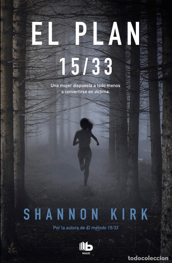 Libros: EL PLAN 15/33 - Kirk, Shannon