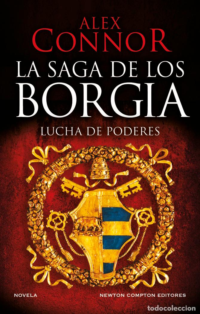 Libri: LA CASA DE LOS BORGIA. LUCHA DE PODERES - Connor, Alex