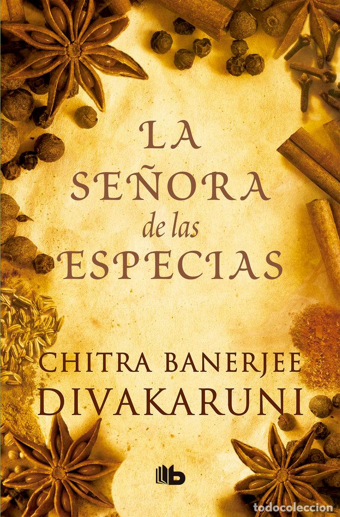 B&uuml;cher: SE&Ntilde;ORA DE LAS ESPECIAS - DIVAKARUNI, CHITRA BANERJEE