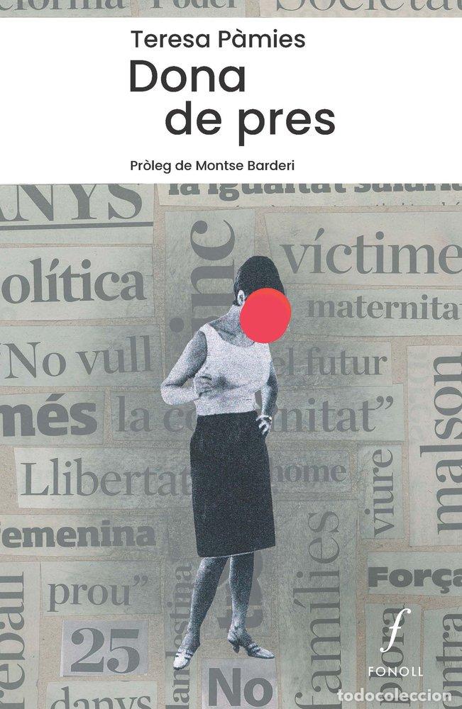 Libri: DONA DE PRES - P&middot;MIES, TERESA