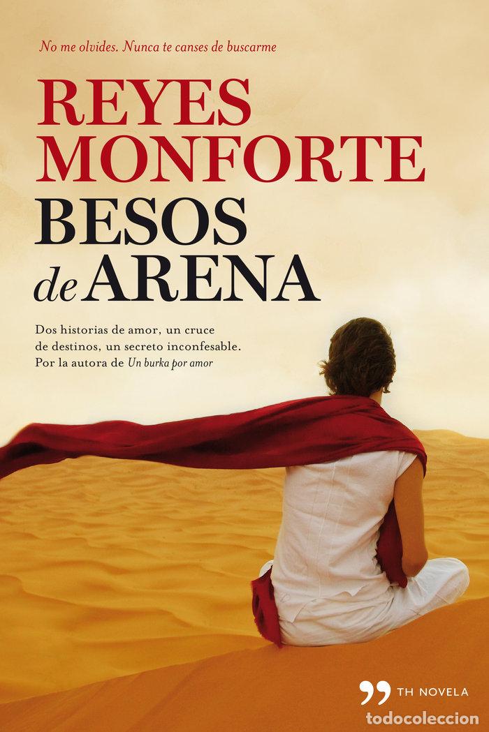 Libri: BESOS DE ARENA - MONFORTE, REYES