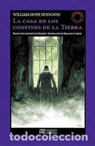 B&uuml;cher: CASA EN LOS CONFINES DE LA TIERRA,LA - HODGSON, WILLIAM HOPE
