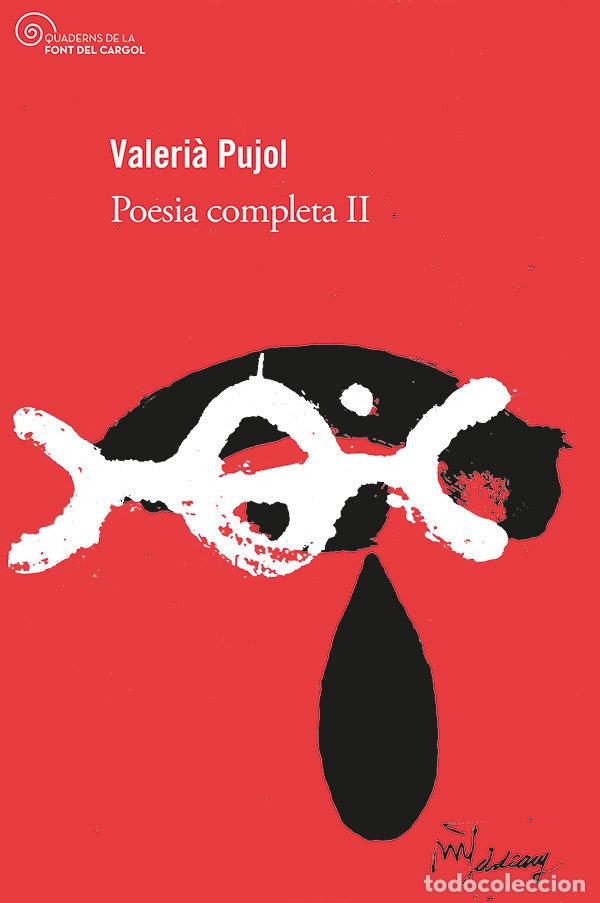 B&uuml;cher: POESIA COMPLETA II - PUJOL I BOSCH, VALERIA
