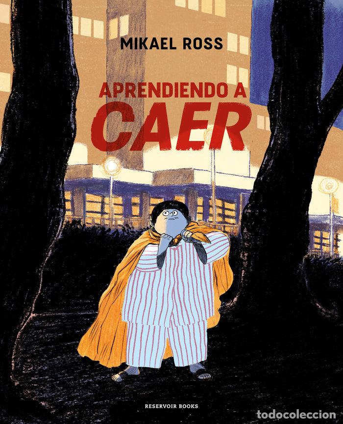 Libri: APRENDIENDO A CAER - MIKAEL ROSS