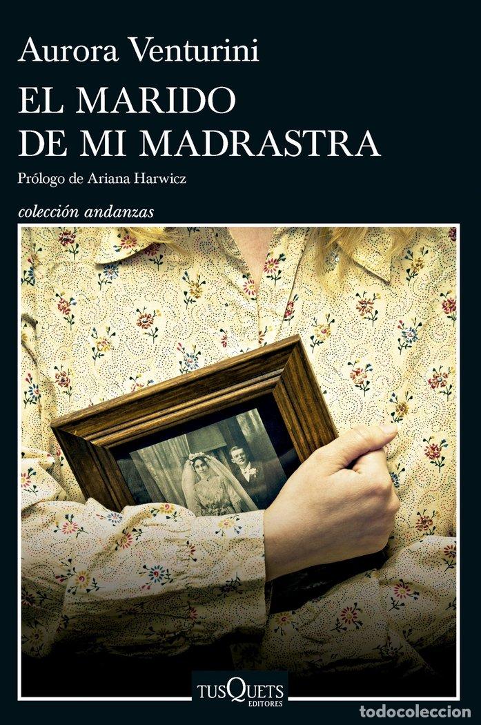 B&uuml;cher: EL MARIDO DE MI MADRASTRA - VENTURINI, AURORA