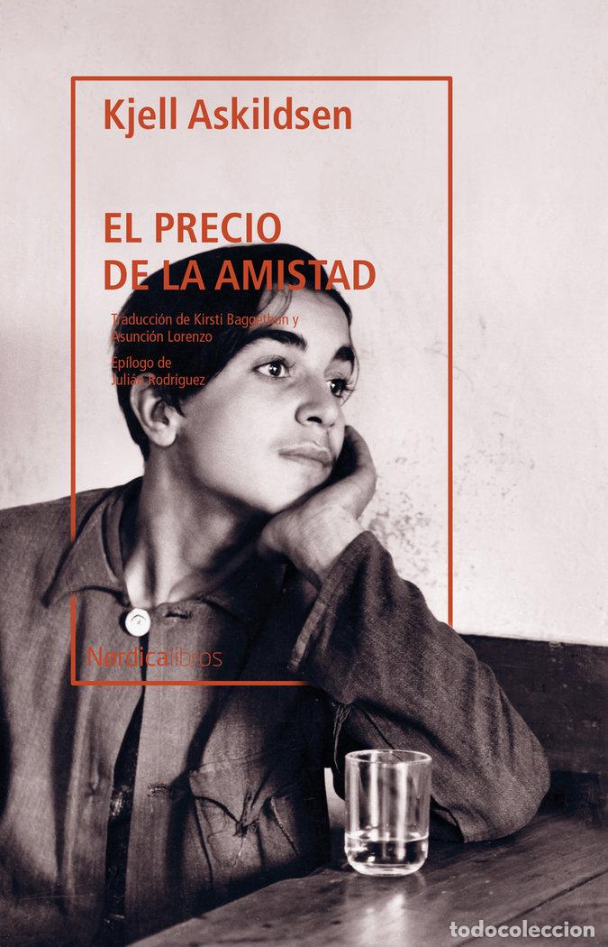 Libros: EL PRECIO DE LA AMISTAD - Adkildsen, Kjell