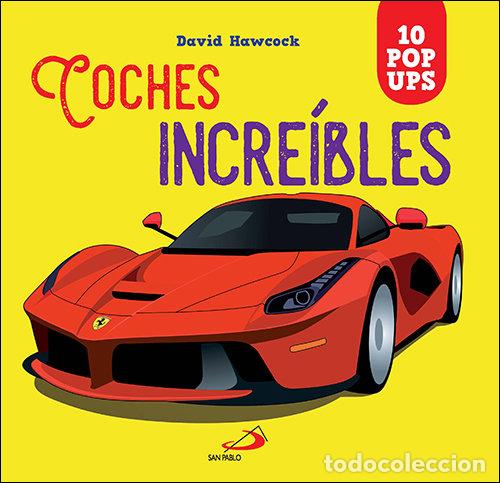 Libros: COCHES INCREIBLES - HAWCOCK, DAVID