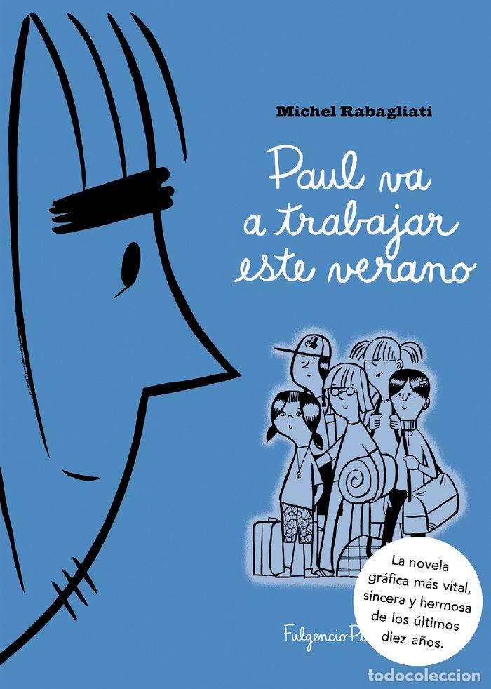 Libros: PAUL VA A TRABAJAR ESTE VERANO - RABAGLIATI, MICHEL