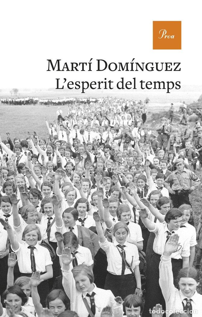 Libri: LESPERIT DEL TEMPS - DOMINGUEZ, MARTI