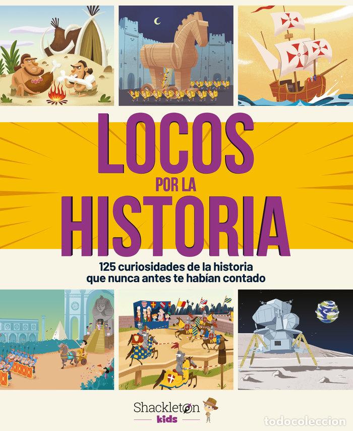 Libri: LOCOS POR LA HISTORIA - BONALLETRA