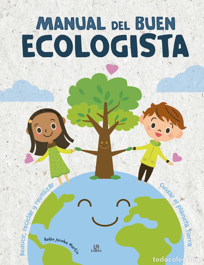 Libri: MANUAL DEL BUEN ECOLOGISTA - MARTIN, BELEN JACOBA