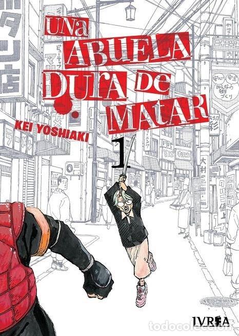 B&uuml;cher: UNA ABUELA DURA DE MATAR 01 - YOSHIAKI, KEI