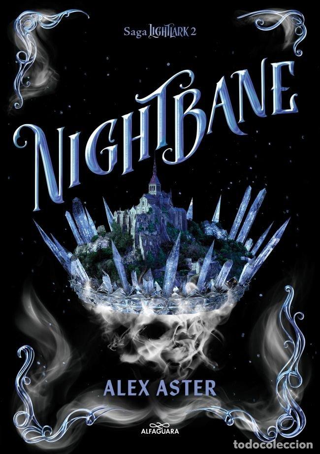Livros: NIGHTBANE LIGHTLARK 2 - ALEX ASTER