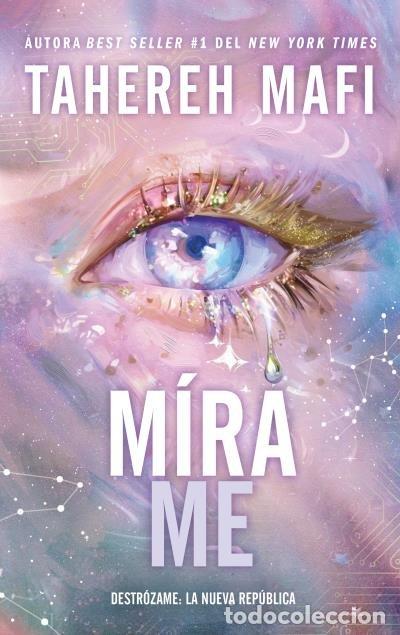 Libros: MIRAME - MAFI, TAHEREH
