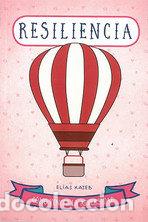 Libros: RESILIENCIA - Kateb, Elias