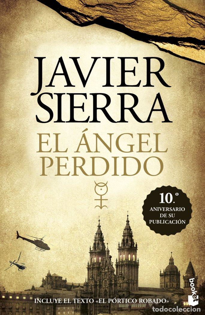 books: EL ANGEL PERDIDO (10&ordm; ANIVERSARIO) - JAVIER SIERRA