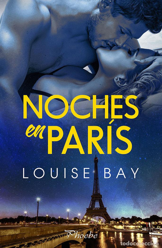 Libros: NOCHES EN PARIS - BAY, LOUISE