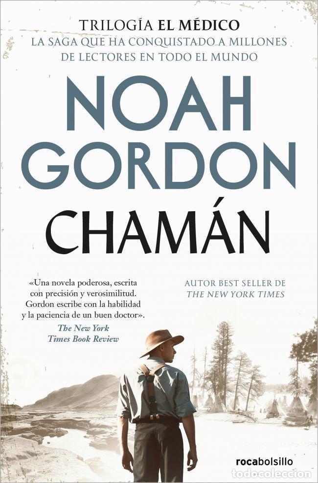 Livros: CHAMAN TRILOGIA DE LA FAMILIA COLE 2 - NOAH GORDON