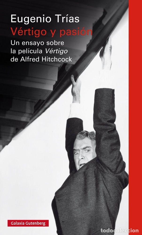 Libros: V&Eacute;RTIGO Y PASI&Oacute;N - TR&Iacute;AS, EUGENIO - Foto 1