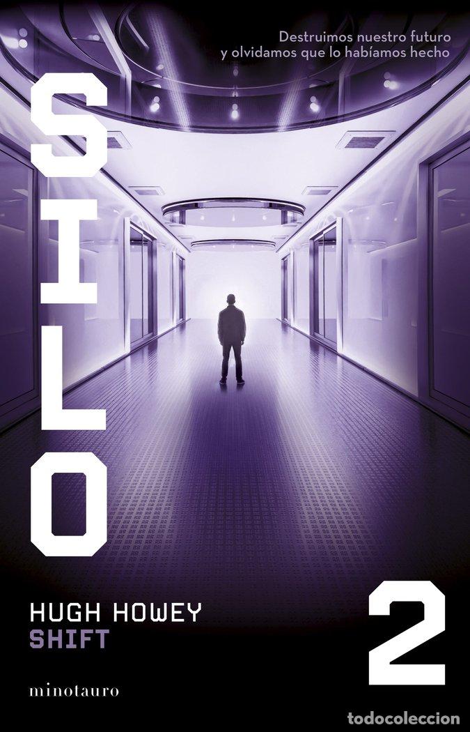 Livres: SILO N&ordm; 02/03 SHIFT - Howey, Hugh