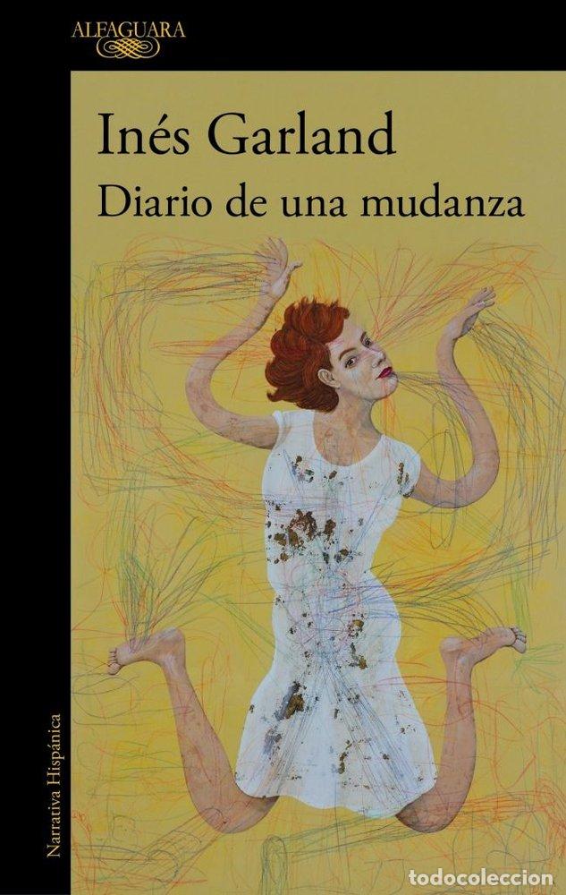 Livres: DIARIO DE UNA MUDANZA - INES GARLAND