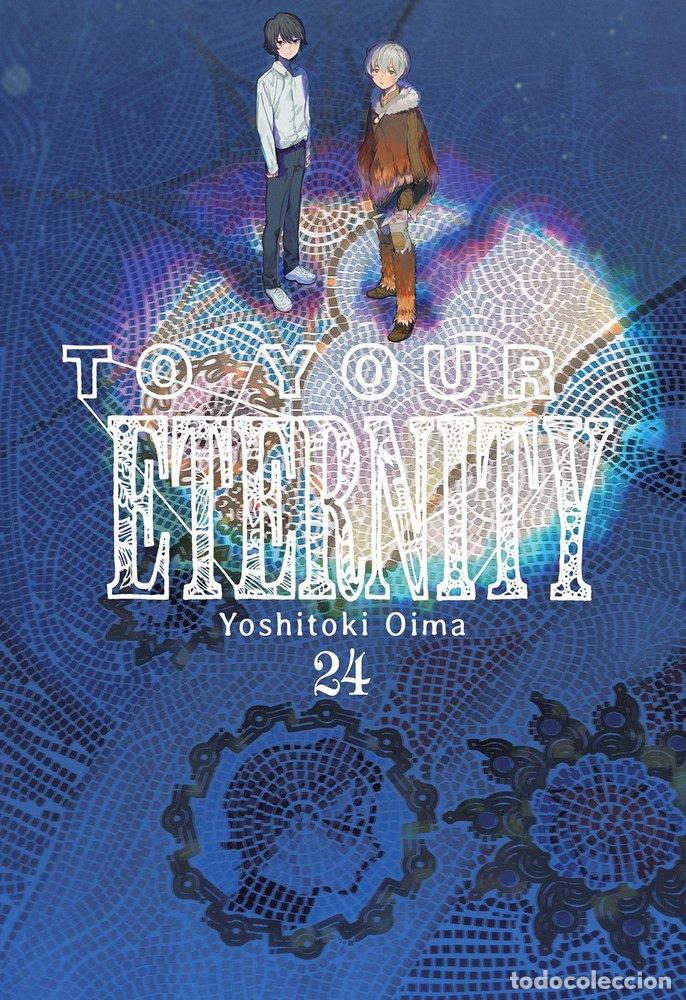B&uuml;cher: TO YOUR ETERNITY 24 - YOSHITOKI, OIMA