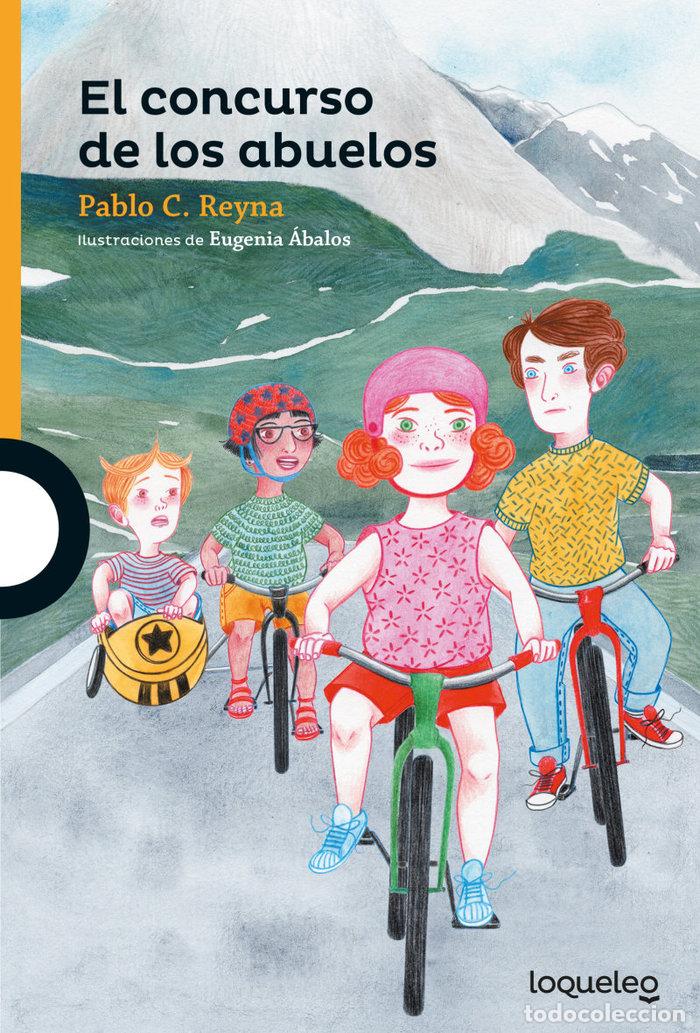 B&uuml;cher: EL CONCURSO DE LOS ABUELOS - Pablo C Reyna