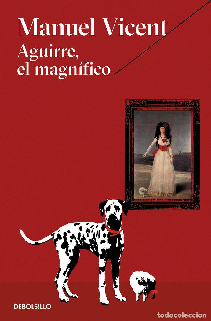 books: AGUIRRE EL MAGNIFICO - VICENT, MANUEL