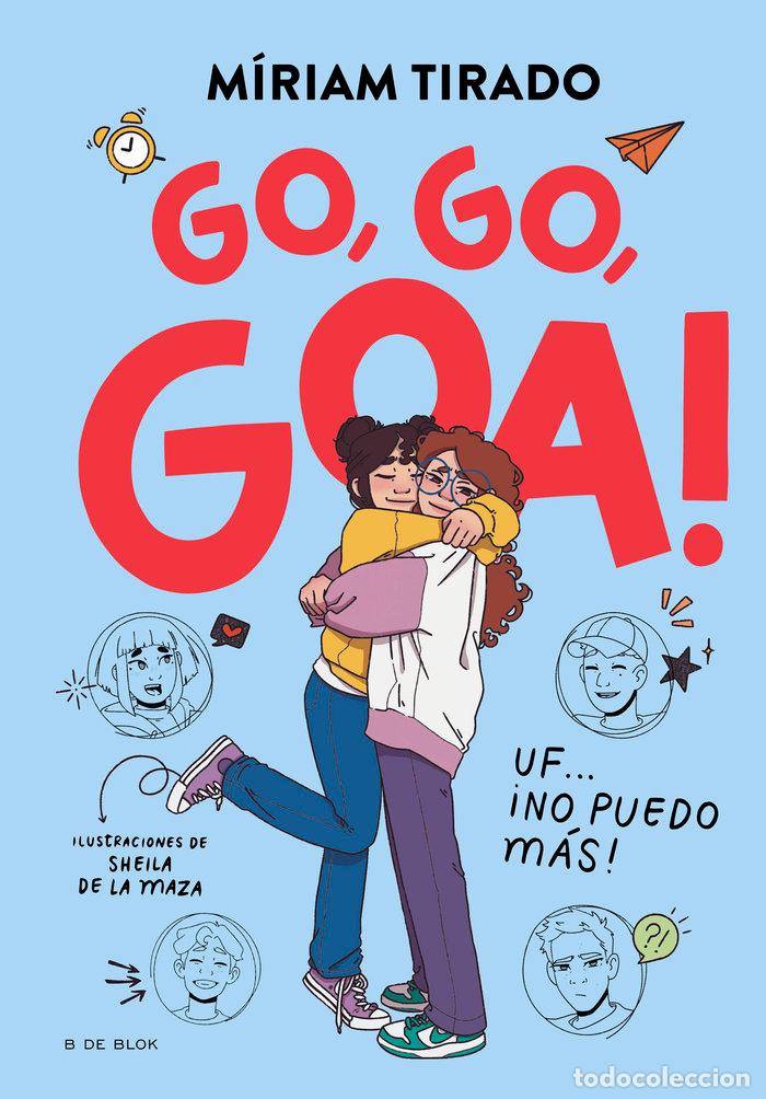 Libri: ME LLAMO GOA 4 GO GO GOA - TIRADO, MIRIAM