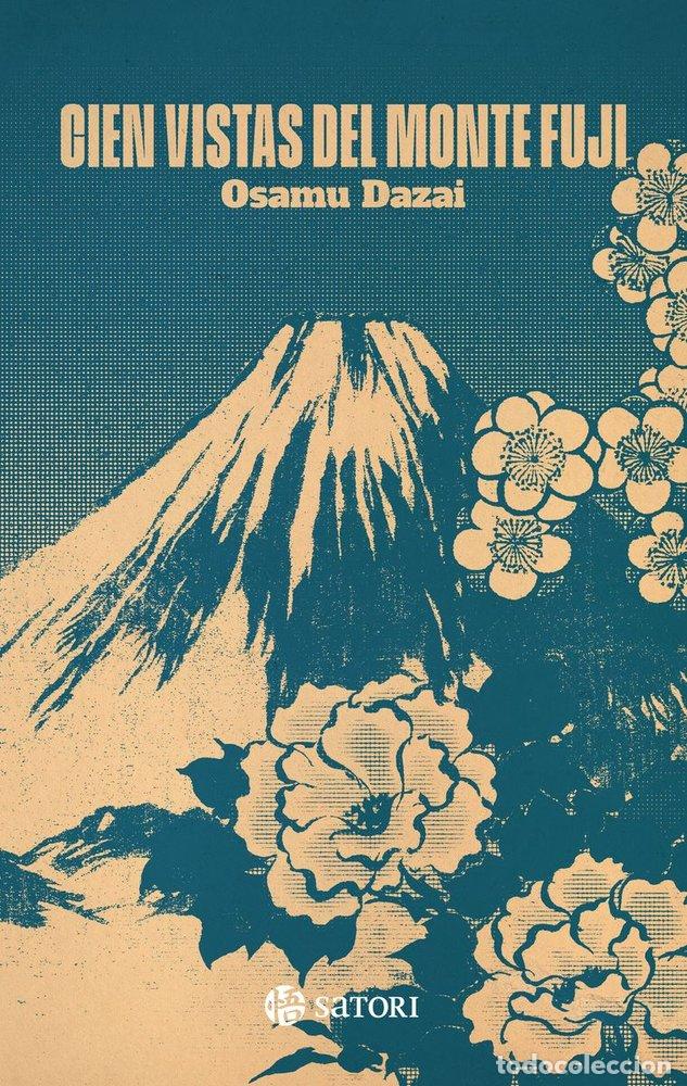 B&uuml;cher: CIEN VISTAS DEL MONTE FUJI - DAZAI, OSAMU