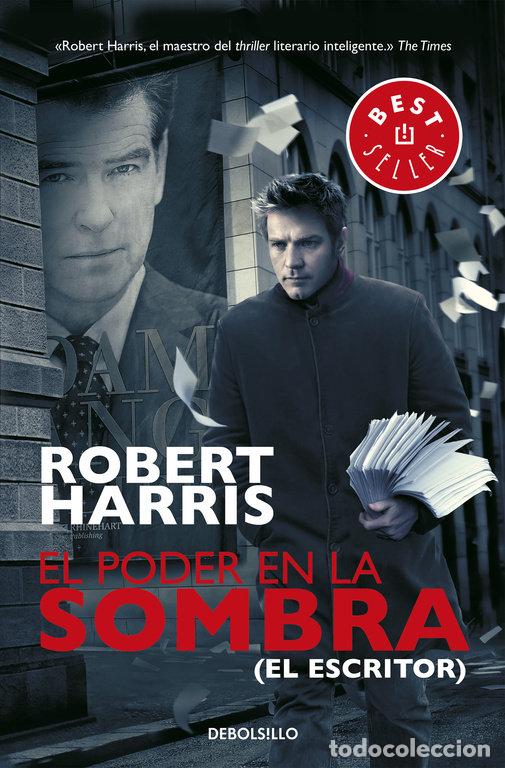 Libros: EL PODER EN LA SOMBRA - Harris, Robert - Foto 1
