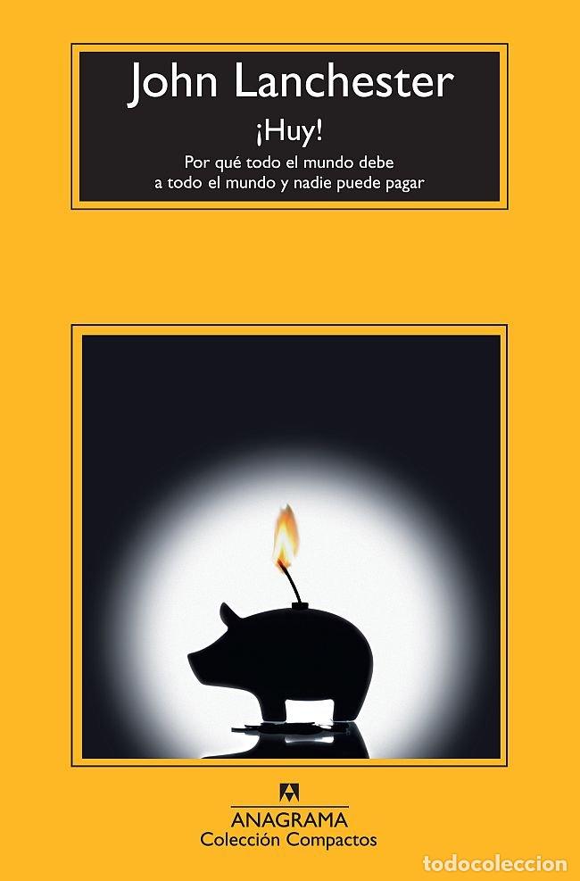 Livres: HUY - LANCHESTER, JOHN