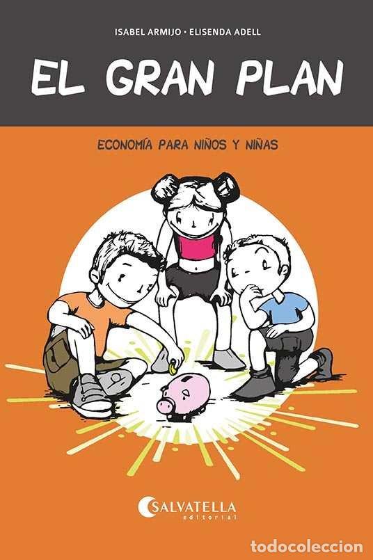 Livros: EL GRAN PLAN - ARMIJO CRUZ, M&ordf; ISABEL
