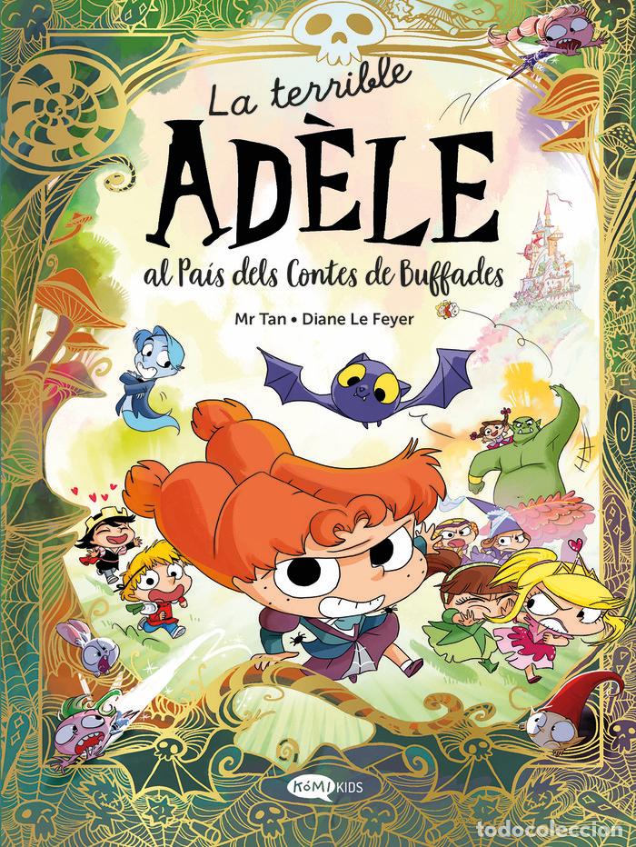 Libros: LA TERRIBLE AD&Egrave;LE AL PA&Iacute;S DELS CONTES DE BUFFADES - MR TAN - Foto 1
