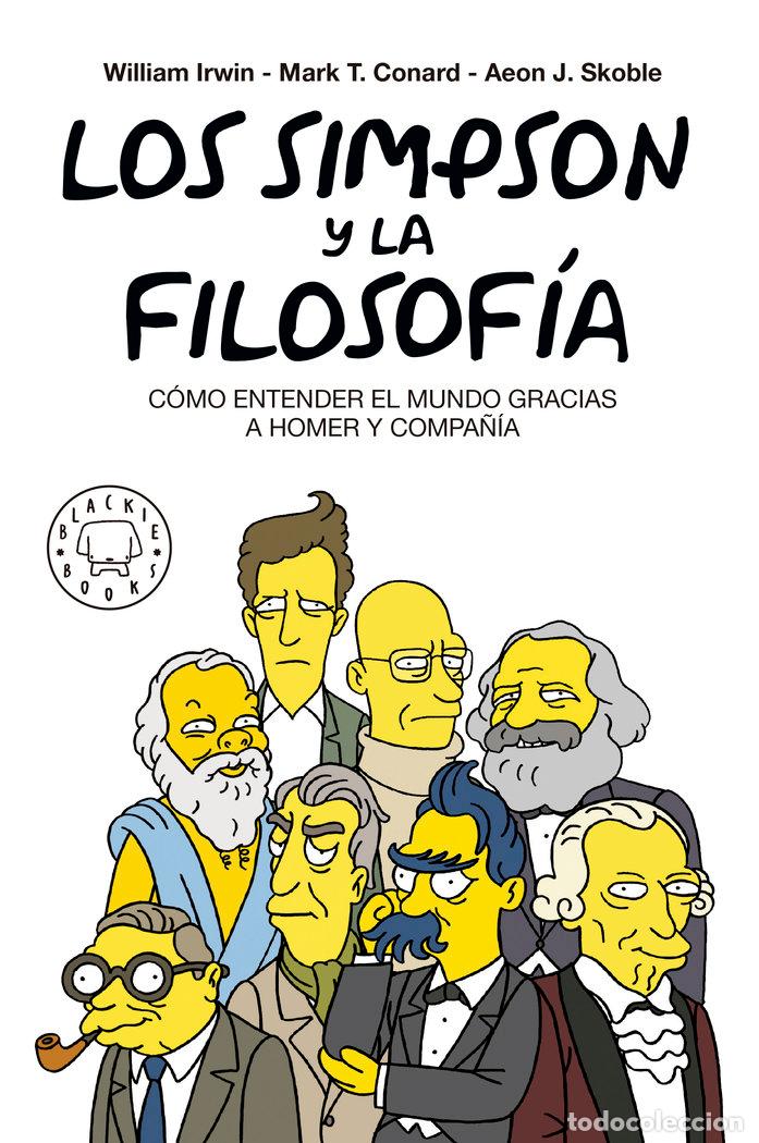 Libros: LOS SIMPSON Y LA FILOSOFIA. - IRWIN, WILLIAM - Foto 1
