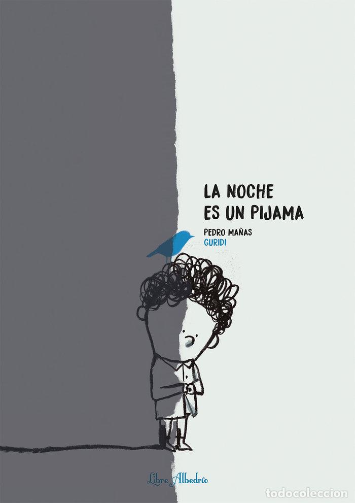 books: NOCHE ES UN PIJAMA,LA - GURIDI