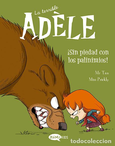 books: LA TERRIBLE ADELE 7 SIN PIEDAD CON LOS PAVINIMIOS - MR TAN