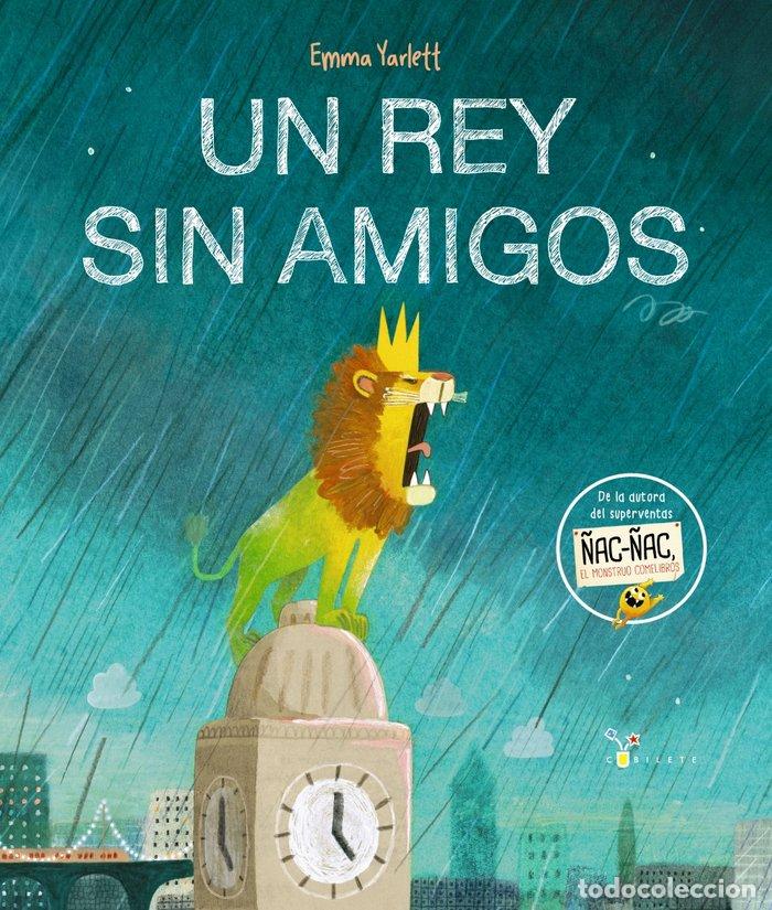 Libri: UN REY SIN AMIGOS - YARLETT, EMMA