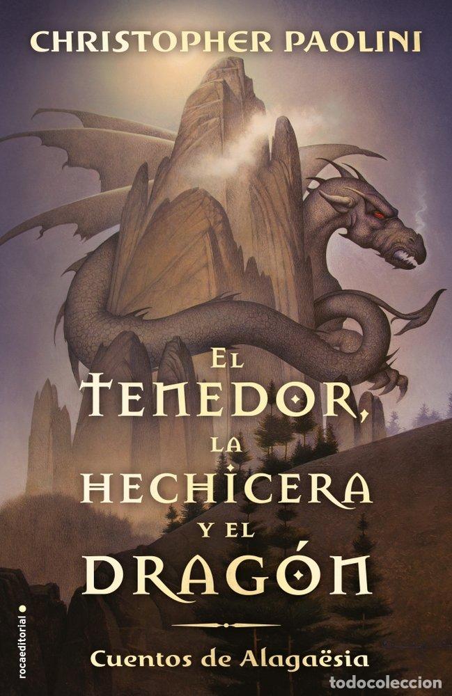 Libri: EL TENEDOR LA HECHICERA Y EL DRAGON - PAOLINI, CHRISTOPHER