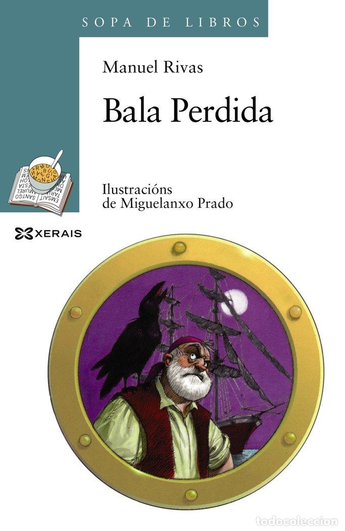 books: BALA PERDIDA - RIVAS, MANUEL