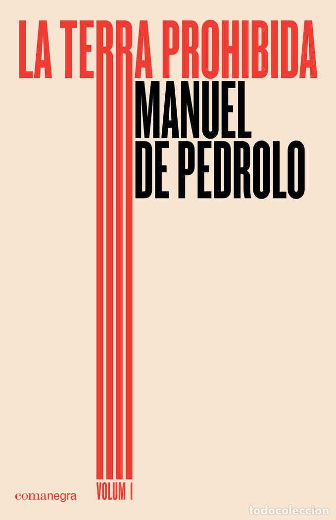 Libri: TERRA PROHIBIDA (VOLUM 1),LA - DE PEDROLO, MANUEL