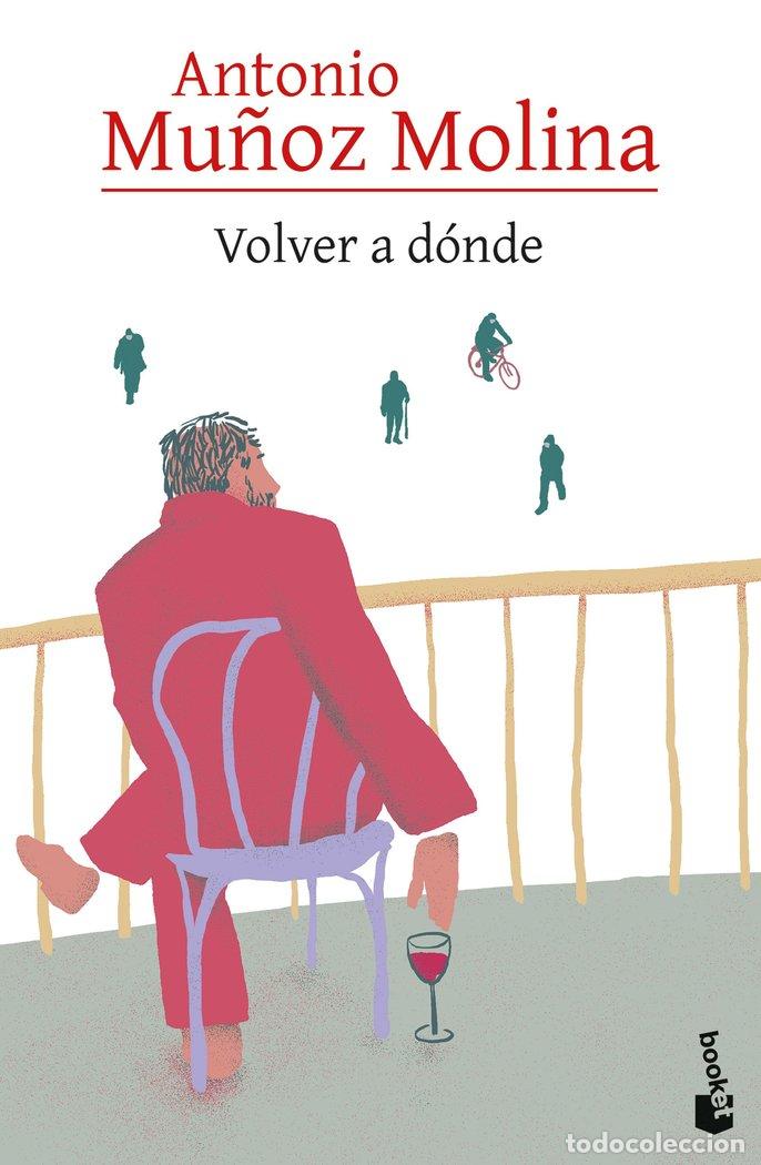 B&uuml;cher: VOLVER A DONDE - MU&Ntilde;OZ MOLINA, ANTONIO