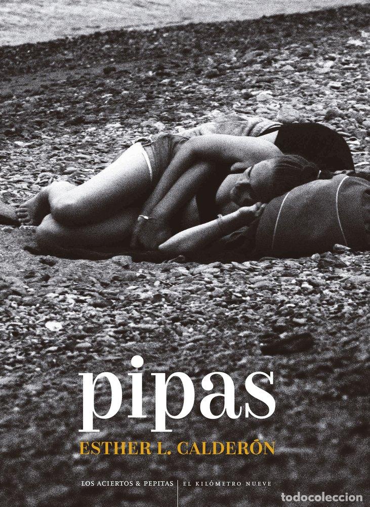B&uuml;cher: PIPAS - LOPEZ CALDERON, ESTHER