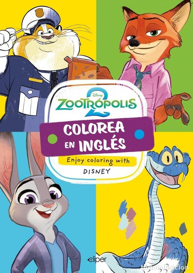 Libros: APRENDE Y COLOREA EN INGLES CON ZOOTROPOLIS 2 - DISNEY
