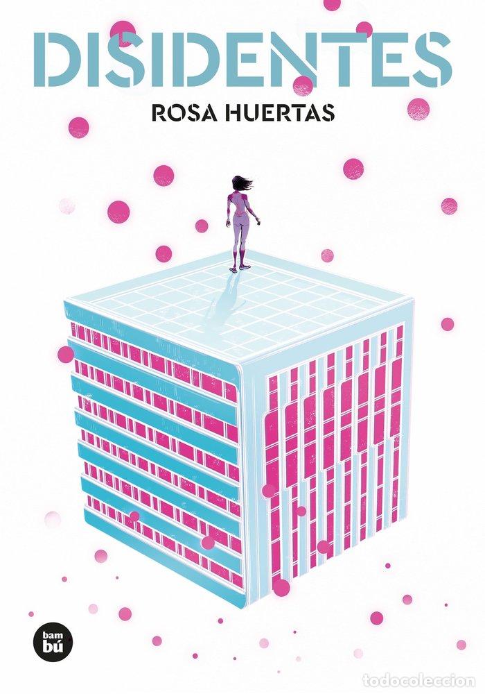 books: DISIDENTES - HUERTAS, ROSA